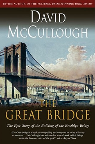 Könyv Great Bridge David McCullough