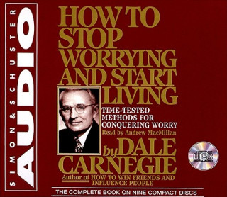 Książka How to Stop Worrying and Start Living Dale Carnegie