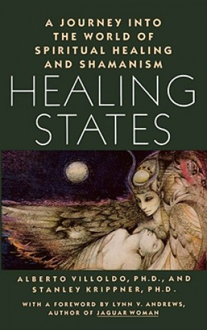 Kniha Healing States Alberto Villoldo