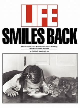 Könyv Life Smiles Back Philip B. Kunhardt