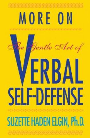 Könyv More Verbal Self-Defense Suzette Haden Elgin