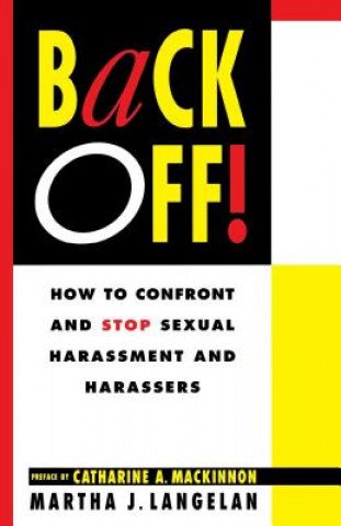 Knjiga Back off! Martha J. Langelan