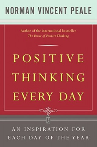Kniha Positive Thinking Every Day Norman Vincent Peale
