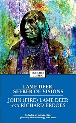 Könyv Lame Deer, Seeker of Visions Richard Erdoes