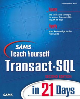Könyv Sams Teach Yourself Transact-SQL in 21 Days David Soloman