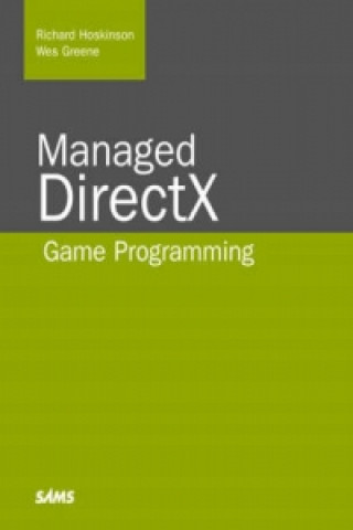 Kniha Managed DirectX Game Programming Richard Hoskinson