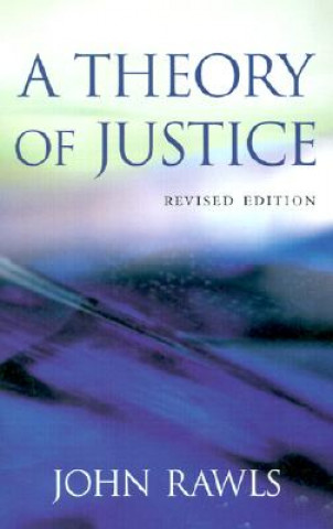 Książka Theory of Justice J Rawls