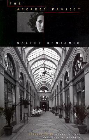 Kniha Arcades Project Walter Benjamin
