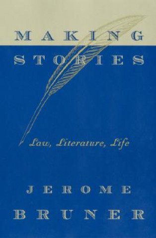 Carte Making Stories Jerome Bruner