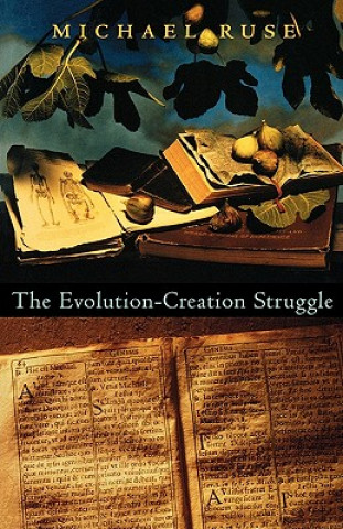 Buch Evolution-Creation Struggle Michael Ruse