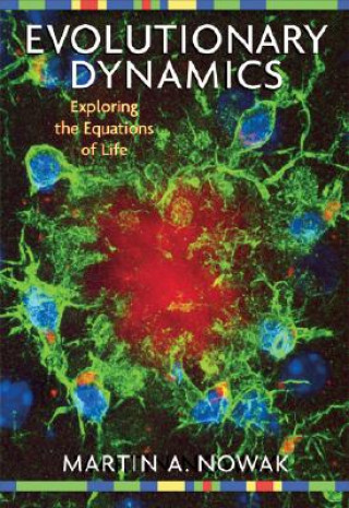 Livre Evolutionary Dynamics Martin A. Nowak