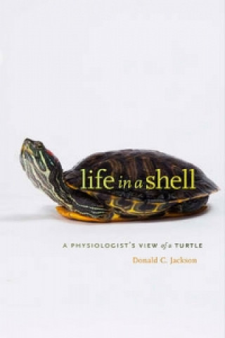 Knjiga Life in a Shell Donald C Jackson