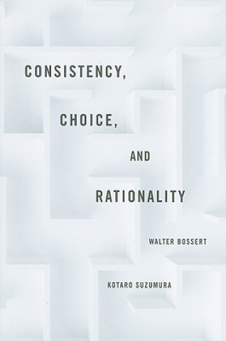 Carte Consistency, Choice, and Rationality Walter Bossert