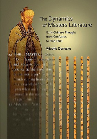 Książka Dynamics of Masters Literature Wiebke Denecke