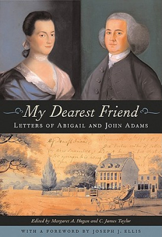 Kniha My Dearest Friend Abigail Adams
