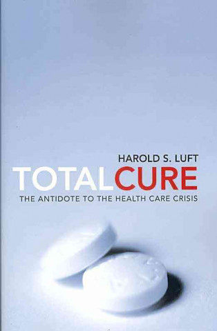 Kniha Total Cure Harold S Luft