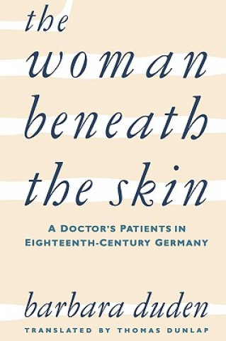 Buch Woman beneath the Skin Barbara Duden