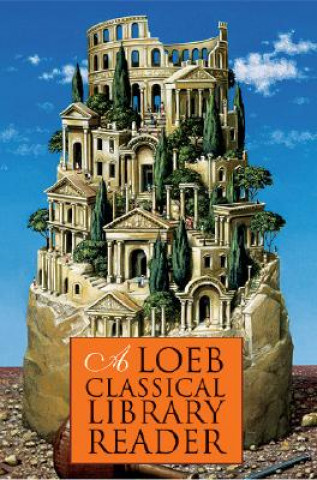 Carte Loeb Classical Library Reader Loeb Classical Library