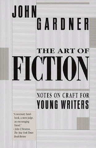 Kniha Art of Fiction John Gardner