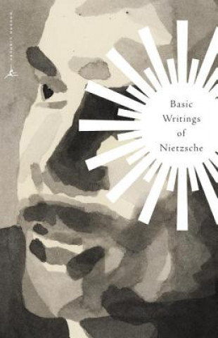 Książka Basic Writings of Nietzsche Friedrich Wilhe Nietzsche