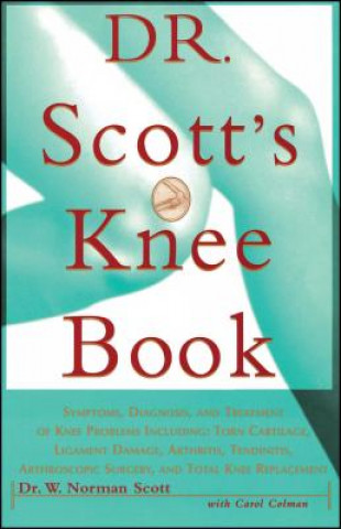 Buch Dr. Scott's Knee Book W. Norman Scott