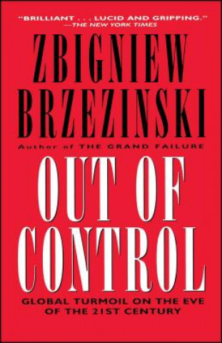 Kniha Out of Control Zbigniew K. Brzezinski