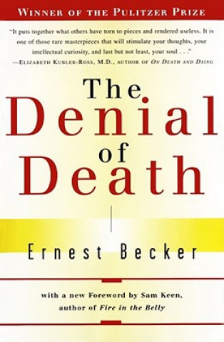Kniha Denial of Death Ernest Becker