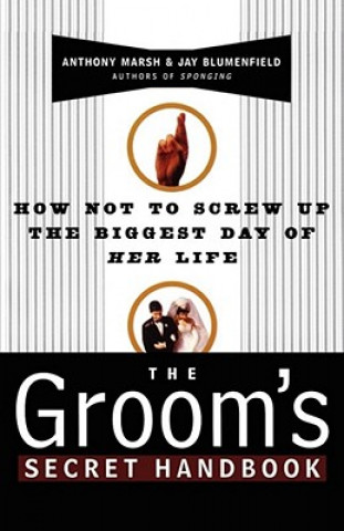 Книга Groom's Secret Handbook Anthony Marsh