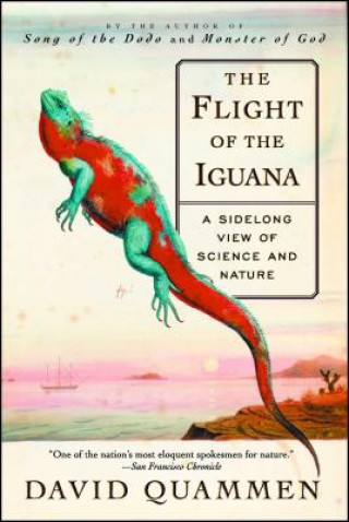 Книга Flight of the Iguana David Quammen