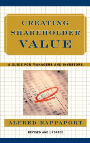 Kniha Creating Shareholder Value Alfred Rappaport