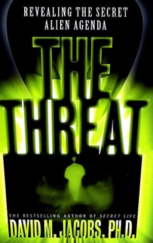 Kniha Threat David M. Jacobs