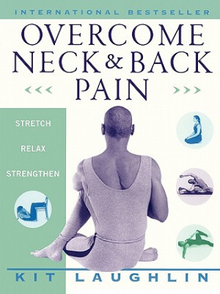 Książka Overcome Neck and Back Pain Kit Laughlin