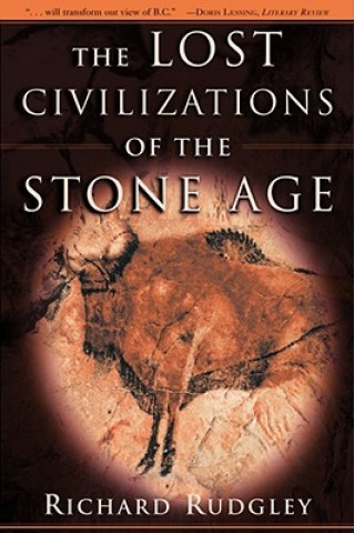 Книга Lost Civilizations of the Stone Age Richard Rudgley