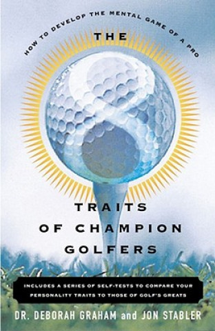 Kniha 8 Traits Of Champion Golfers Deborah Graham