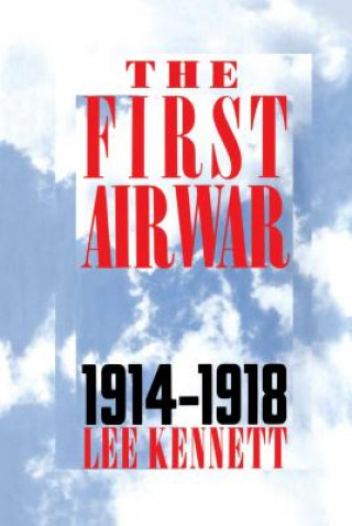 Kniha First Air War Lee Kennett