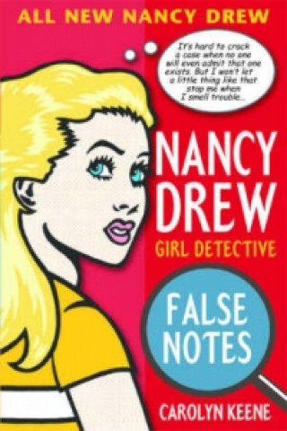 Knjiga Nancy Drew:  False Notes Carolyn Keene