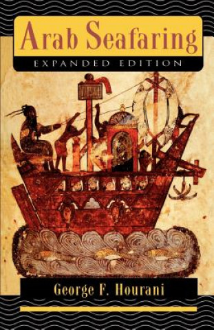 Книга Arab Seafaring George F. Hourani