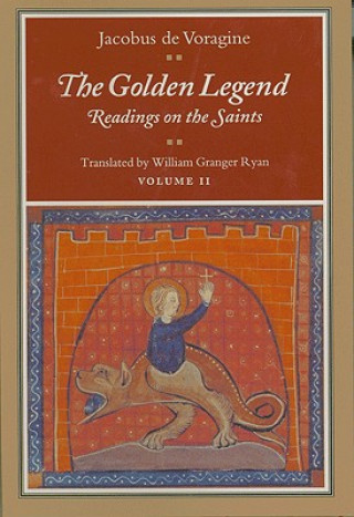 Carte Golden Legend, Volume II Jacobus De Voragine