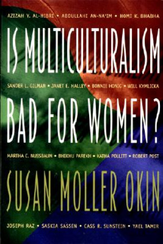 Książka Is Multiculturalism Bad for Women? Susan Moller Okin