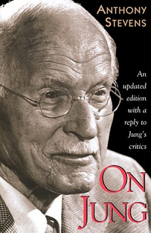 Книга On Jung Anthony Stevens