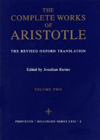 Carte Complete Works of Aristotle, Volume 2 Aristotle