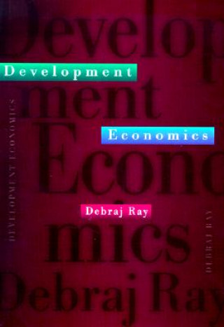Könyv Development Economics Debraj Ray