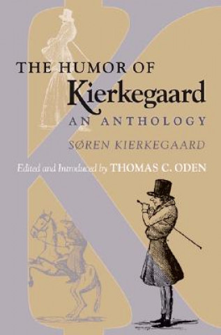 Kniha Humor of Kierkegaard Soren Kierkegaard
