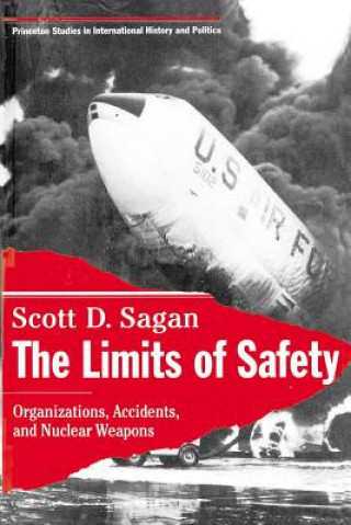 Könyv Limits of Safety Scott D. Sagan