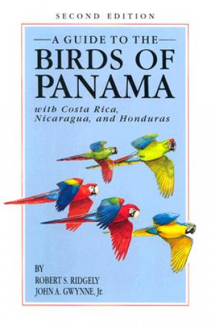 Könyv Guide to the Birds of Panama Robert S. Ridgely