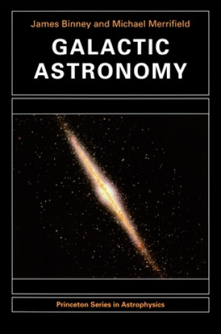 Carte Galactic Astronomy James Binney