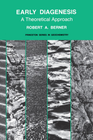 Kniha Early Diagenesis Robert A. Berner