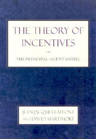 Livre Theory of Incentives J J Laffon