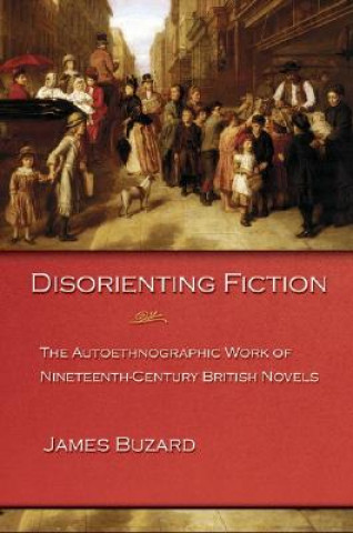 Книга Disorienting Fiction James Buzard