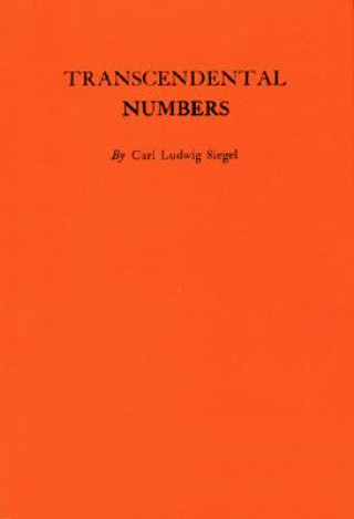 Book Transcendental Numbers. (AM-16) Carl Ludwig Siegel